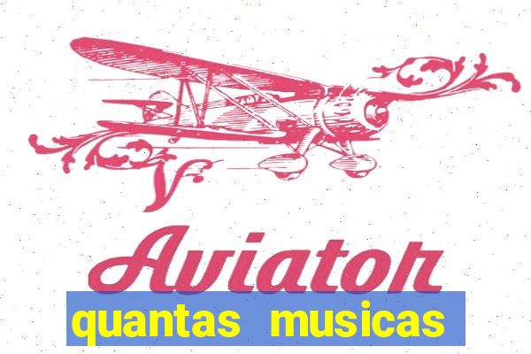 quantas musicas existem no mundo